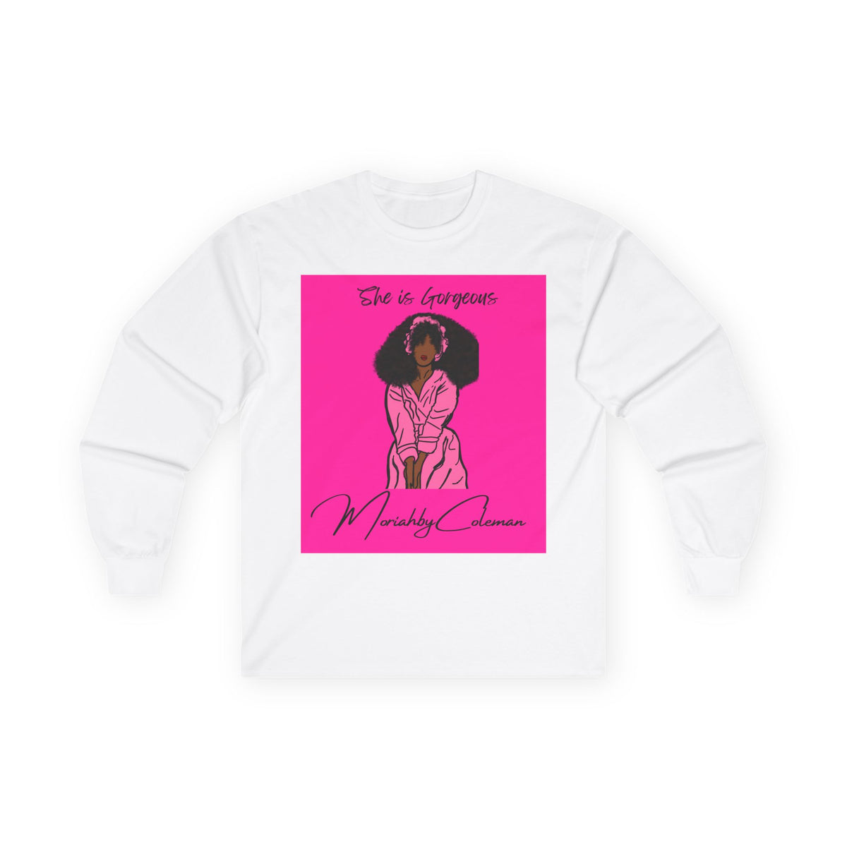 She is Gorgeous Illustration Long Sleeve Tee | Black Woman Empowerment