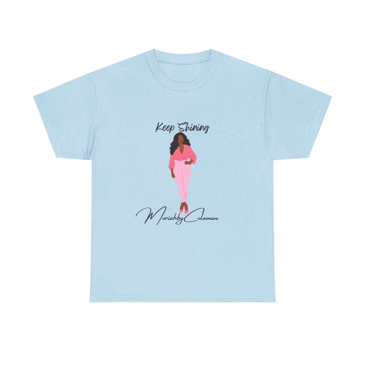 Keep Shining Girl T-Shirt | Pink Fashion Illustration, Inspirational Script