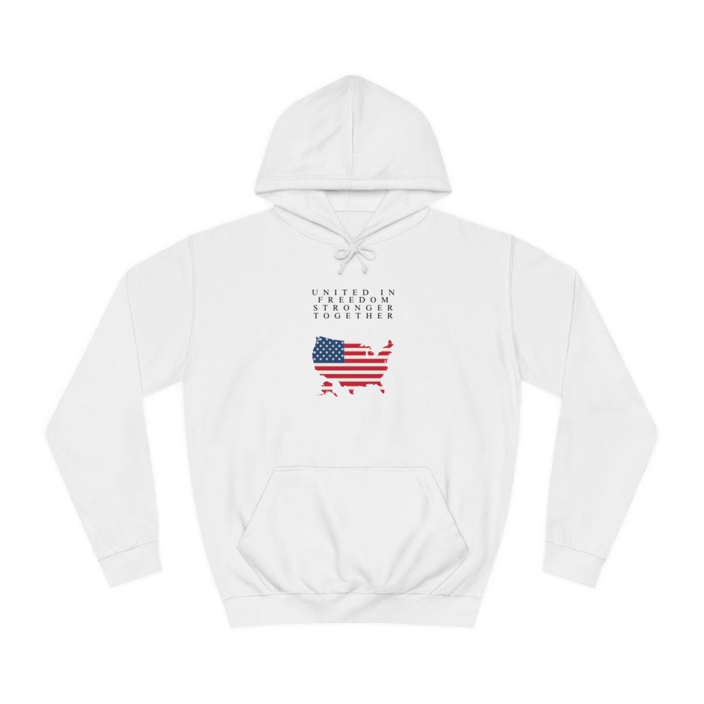 Unisex College Hoodie - "United in Freedom Together" Design