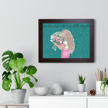 Inspirational Framed Horizontal Poster - "She Believed She Could, So She Did"