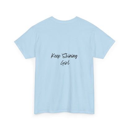 Keep Shining Girl T-Shirt | Pink Fashion Illustration, Inspirational Script