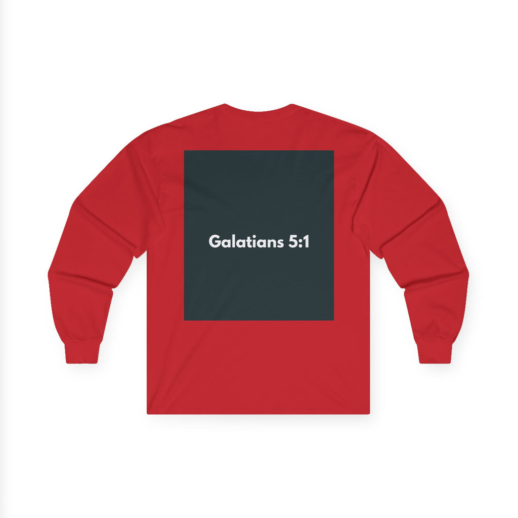 Galatians 5:1 Inspirational Long Sleeve Tee