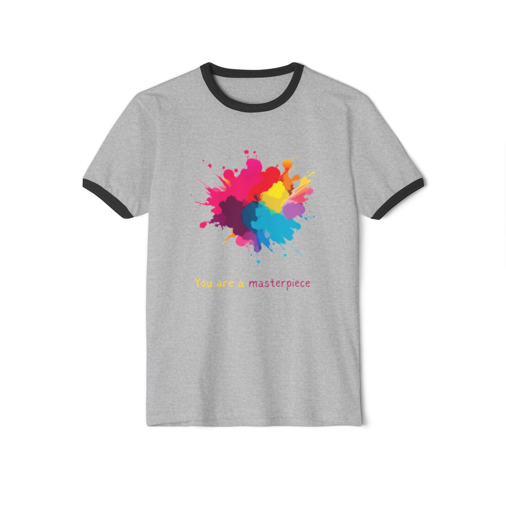 You Are A Masterpiece Unisex Cotton Ringer T-Shirt - Colorful Artistic Design
