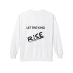 Inspirational Crewneck Sweatshirt – "LET THE KING RISE UP"