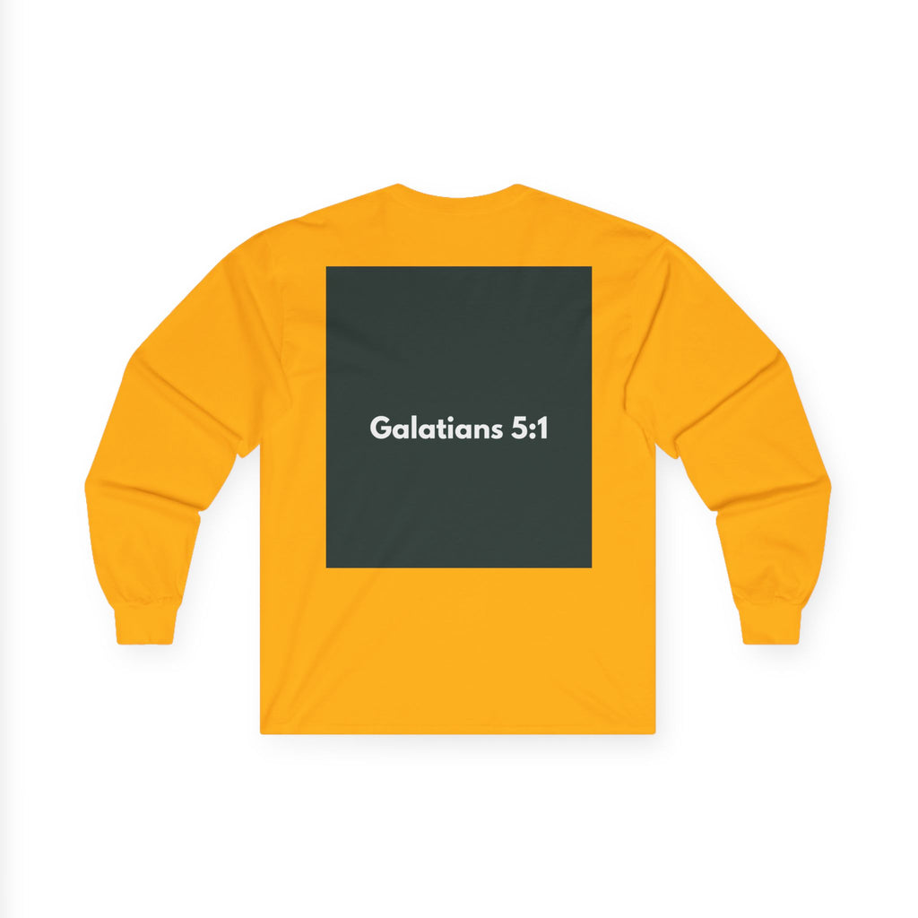 Galatians 5:1 Inspirational Long Sleeve Tee