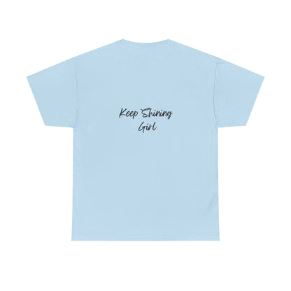 Keep Shining Girl T-Shirt | Pink Fashion Illustration, Inspirational Script
