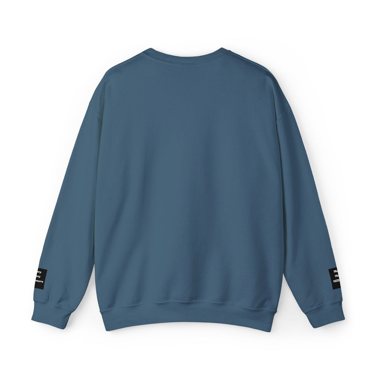 Money Money Millionaire Crewneck Sweatshirt