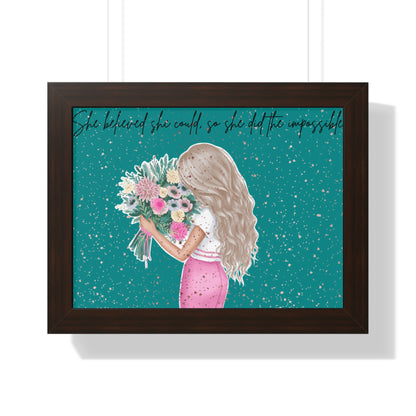 Inspirational Framed Horizontal Poster - "She Believed She Could, So She Did"