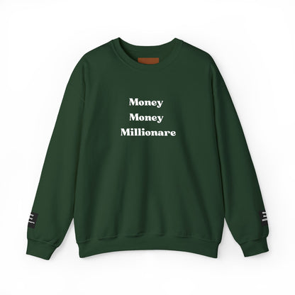 Money Money Millionaire Crewneck Sweatshirt