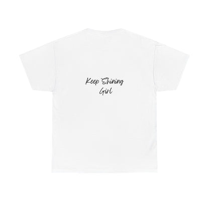 Keep Shining Girl T-Shirt | Pink Fashion Illustration, Inspirational Script