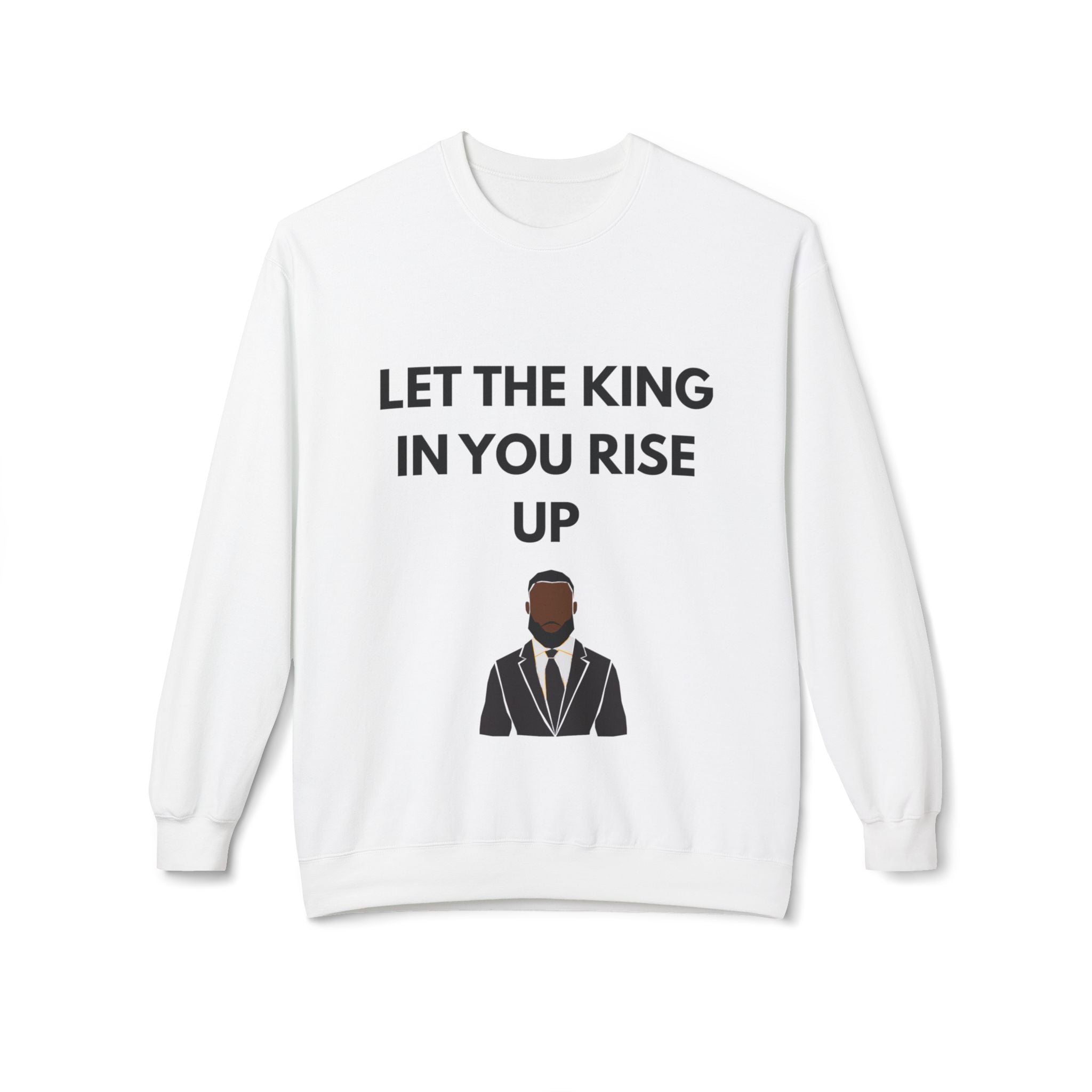 Inspirational Crewneck Sweatshirt – "LET THE KING RISE UP"