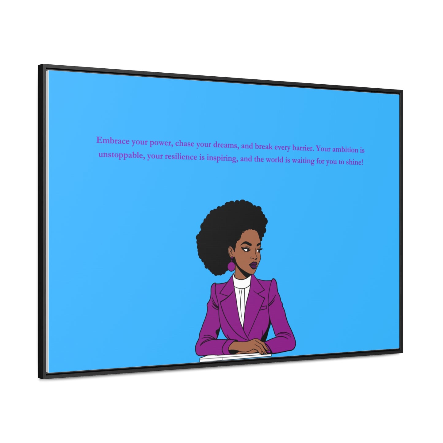 Empowering Gallery Canvas Wrap - Inspiring Wall Art for Dreamers