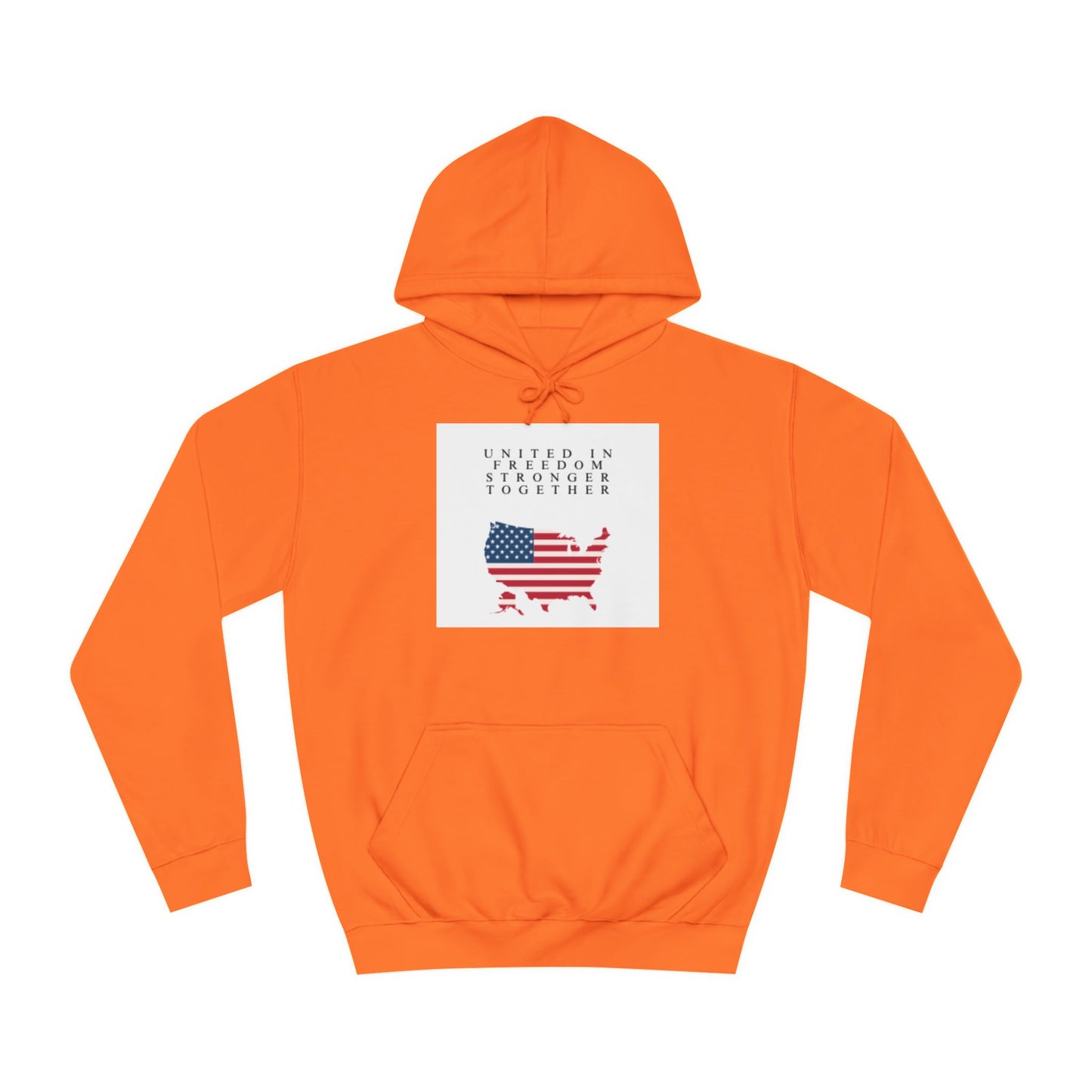 Unisex College Hoodie - "United in Freedom Together" Design