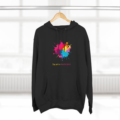 You Are a Masterpiece Colorful Fleece Hoodie - Artistic Pullover for Creative Souls