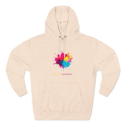 You Are a Masterpiece Colorful Fleece Hoodie - Artistic Pullover for Creative Souls