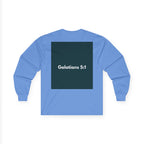 Galatians 5:1 Inspirational Long Sleeve Tee