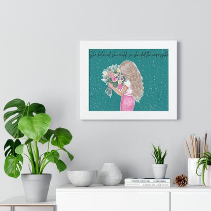 Inspirational Framed Horizontal Poster - "She Believed She Could, So She Did"