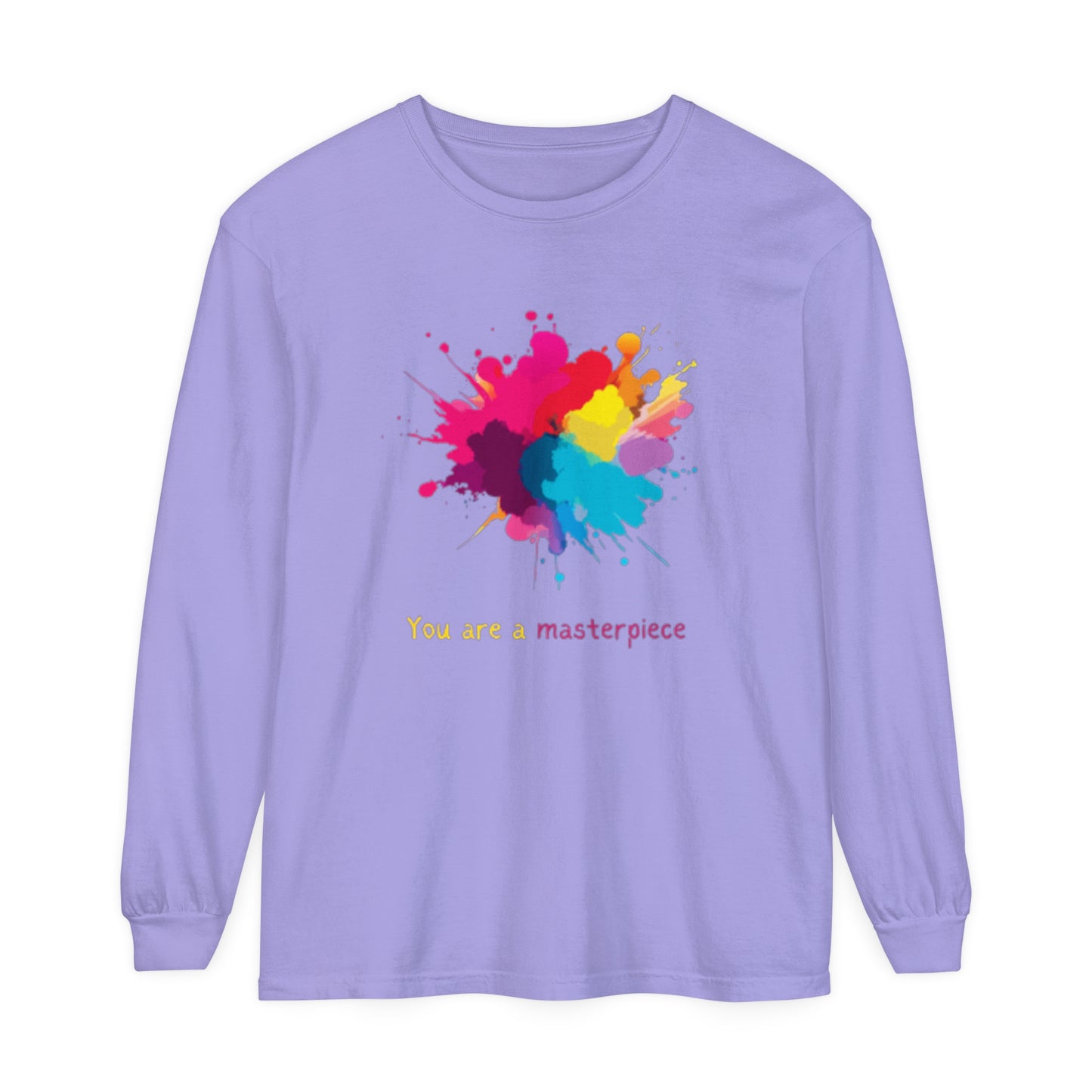 You Are A Masterpiece Long Sleeve T-Shirt - Colorful Art Tee for Creative Souls