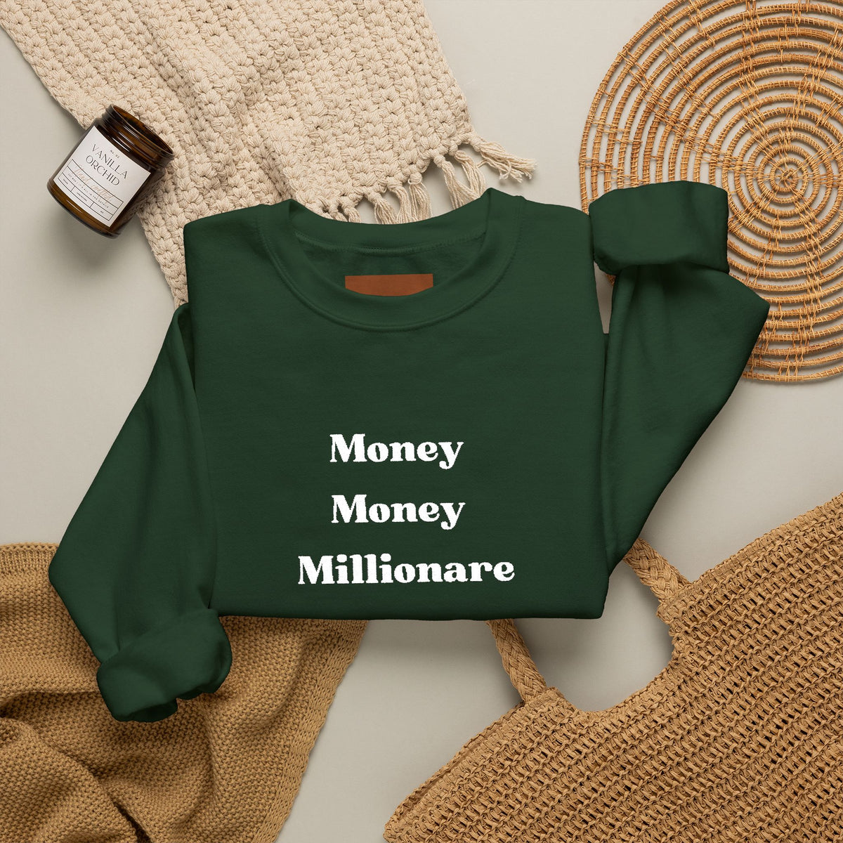 Money Money Millionaire Crewneck Sweatshirt