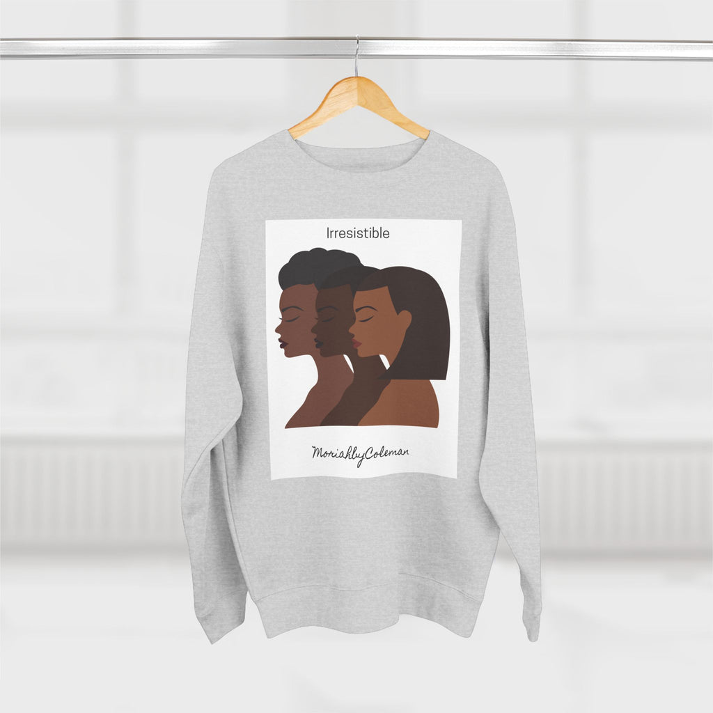 Irresistible Crewneck Sweatshirt, Black Woman Sweatshirt, Women's Fashion Top, Casual Layering, Gift for Her, Streetwear Style