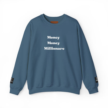 Money Money Millionaire Crewneck Sweatshirt