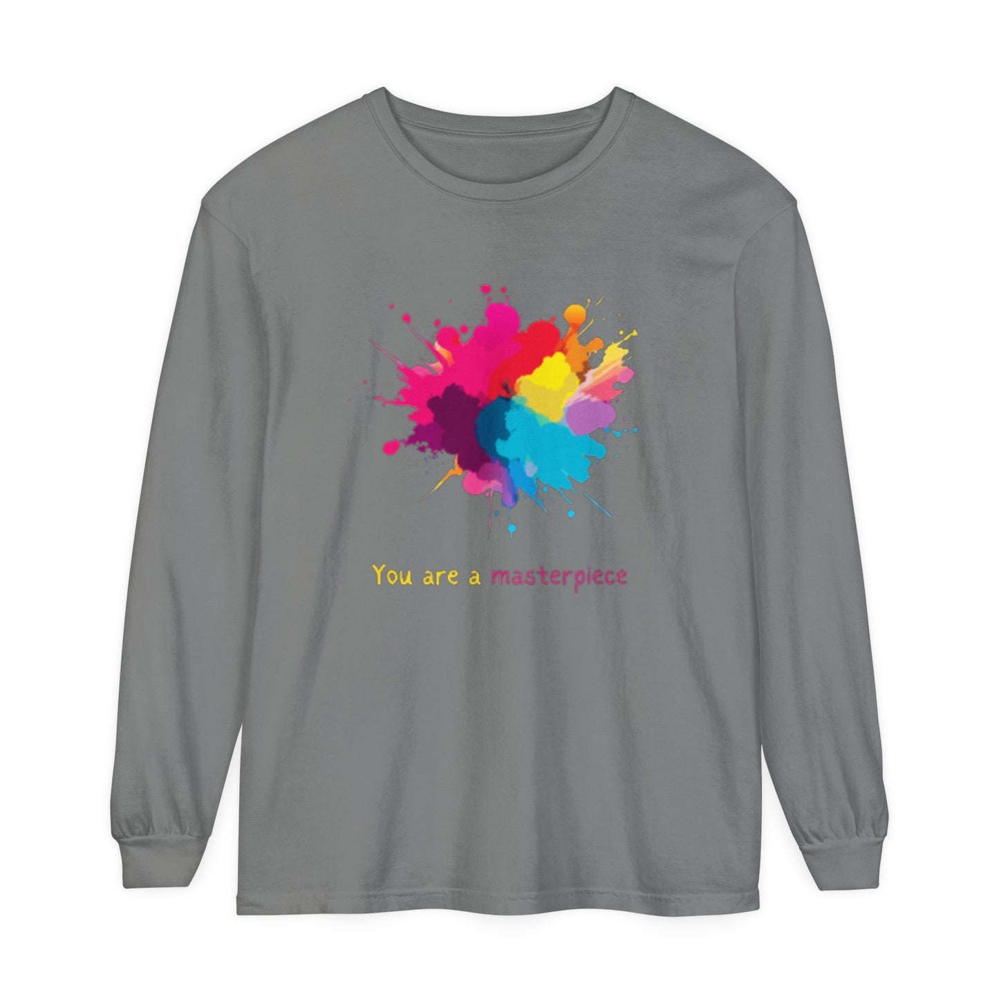 You Are A Masterpiece Long Sleeve T-Shirt - Colorful Art Tee for Creative Souls