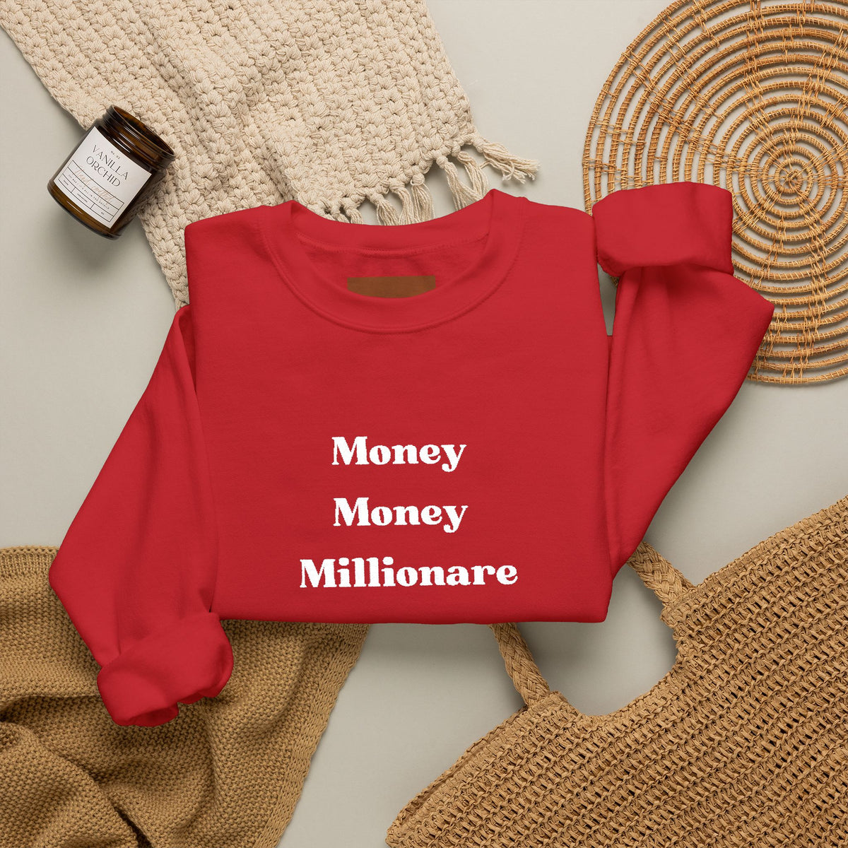 Money Money Millionaire Crewneck Sweatshirt