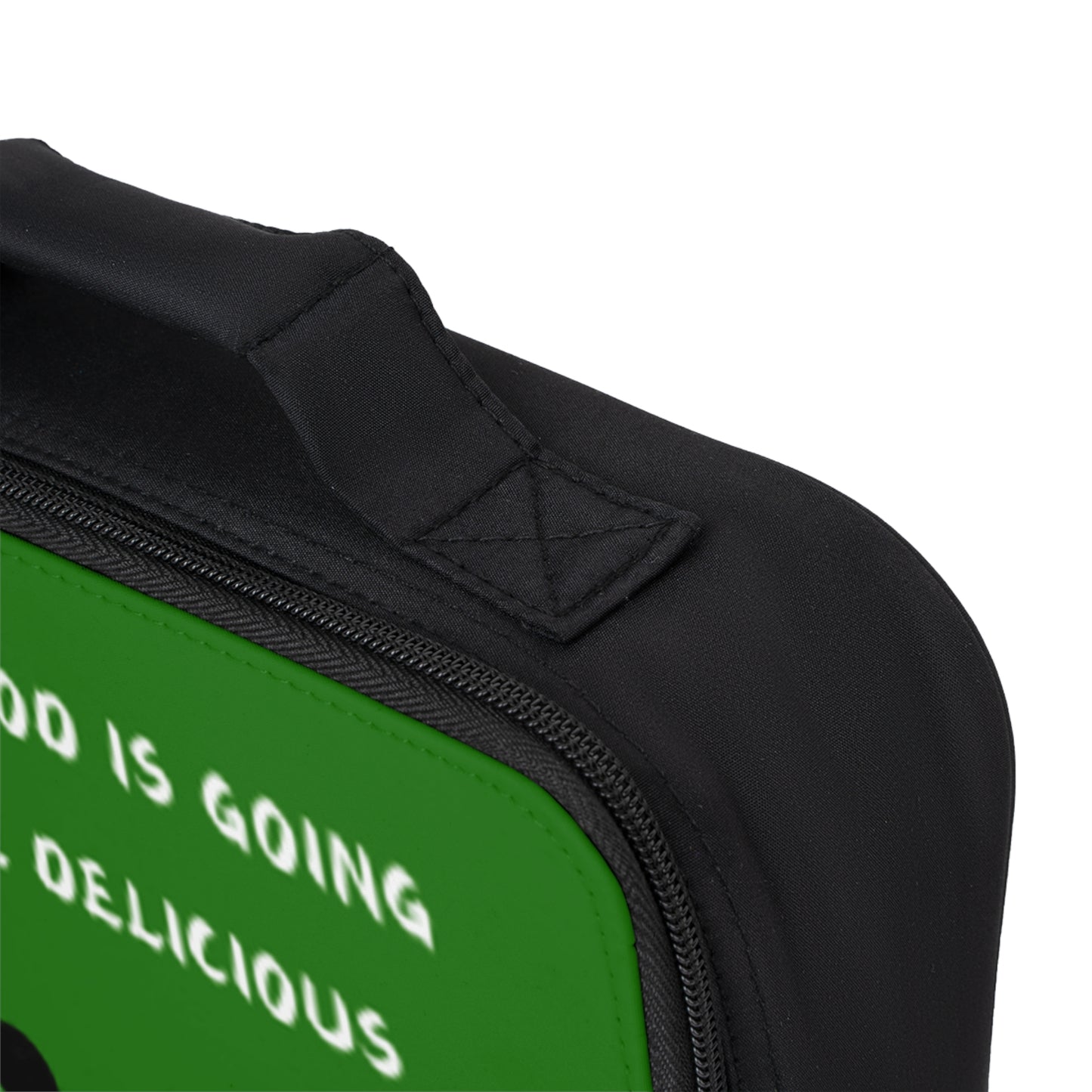 Cute Green Lunch Bag - "This Food is Going to Be Delicious" - Perfect for School and Work