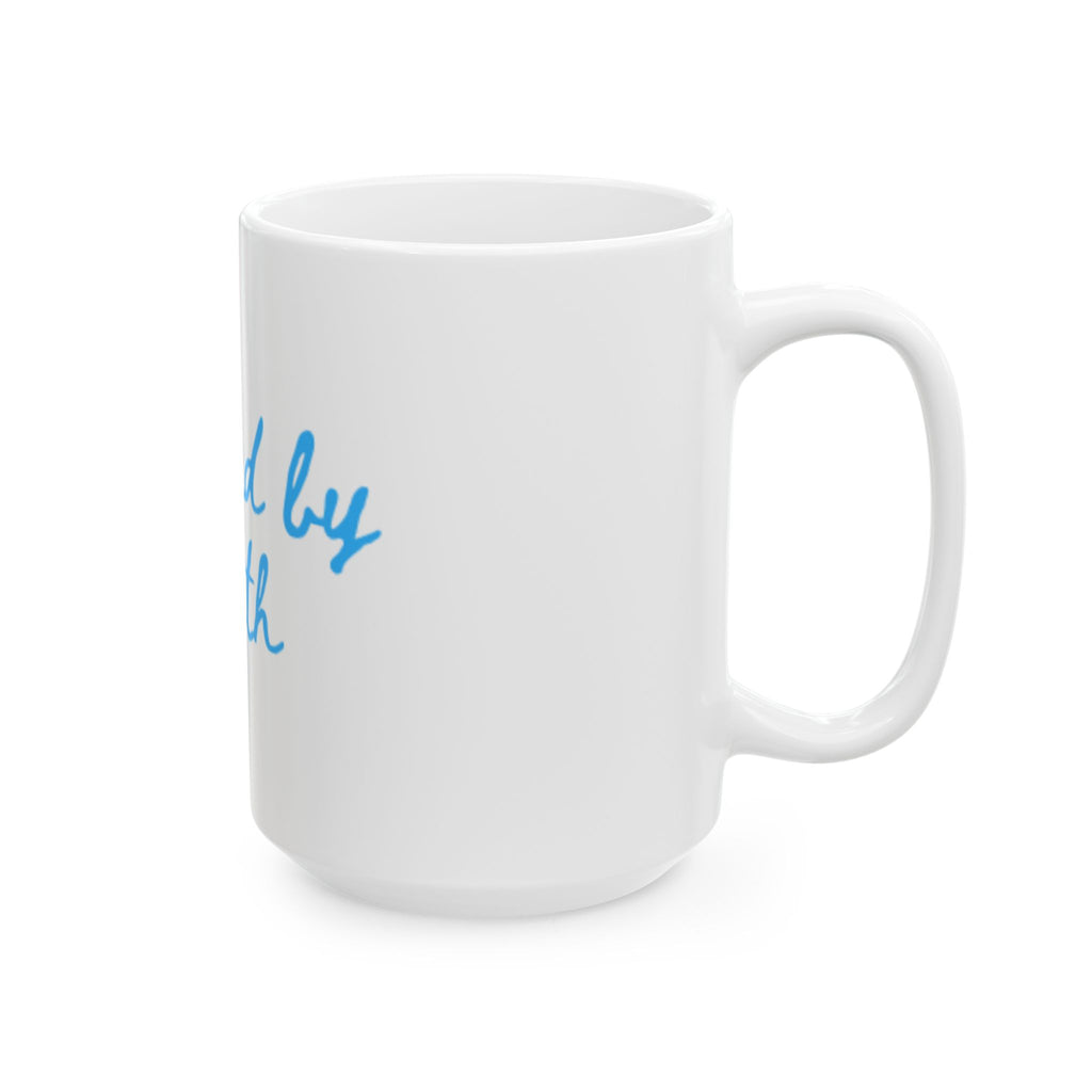 Inspirational Ceramic Mug - "Graced by Faith" - 11oz & 15oz