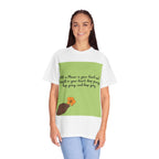 Inspirational Flower T-Shirt, Positive Quote Tee, Nature Lover Gift, Unisex Graphic Tee, Motivational Apparel, Spring Fashion