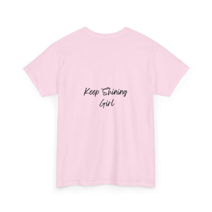Keep Shining Girl T-Shirt | Pink Fashion Illustration, Inspirational Script