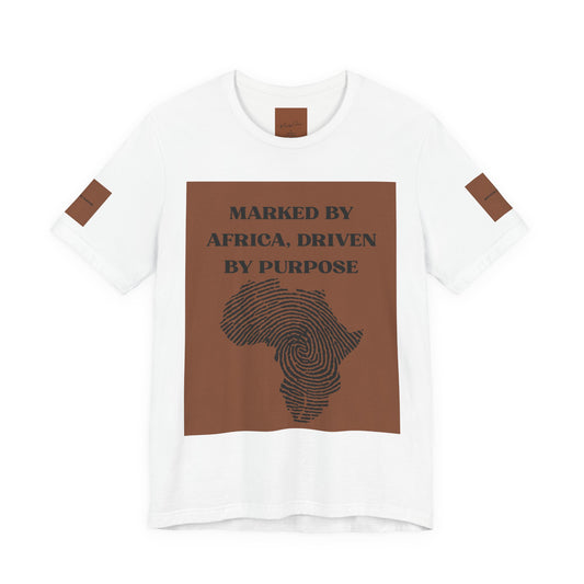 Marked by Africa Unisex Jersey Tee - Driven by Purpose Graphic Shirt
