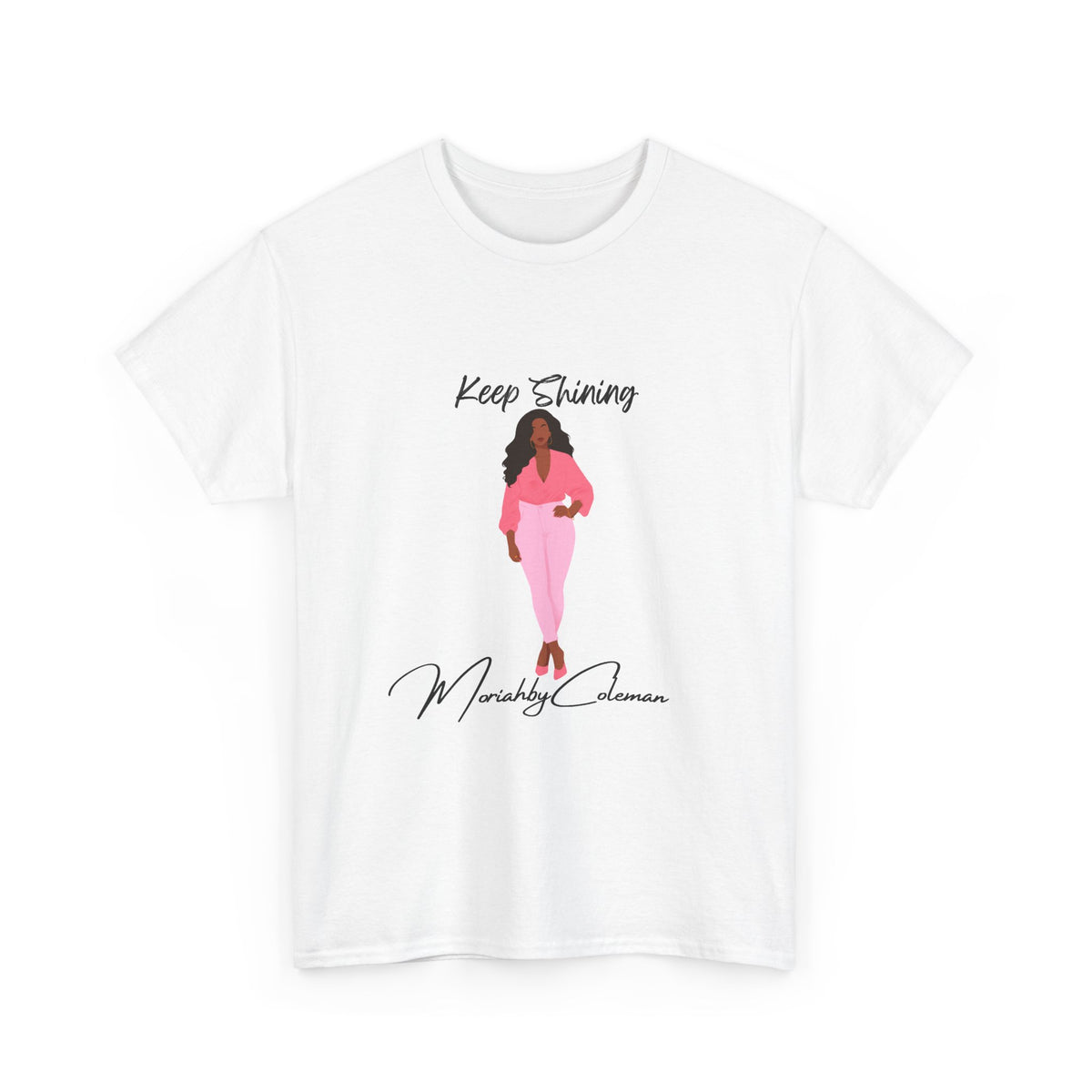 Keep Shining Girl T-Shirt | Pink Fashion Illustration, Inspirational Script