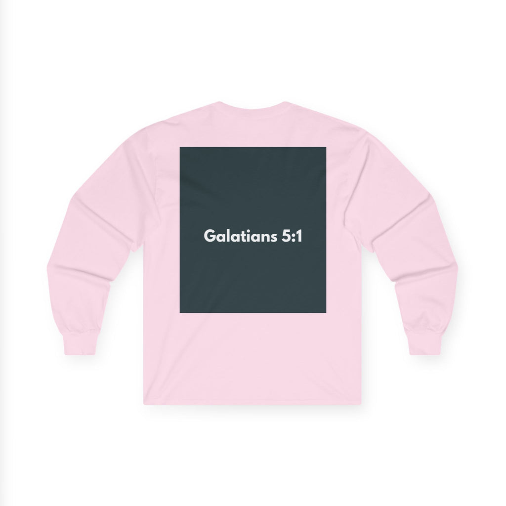 Galatians 5:1 Inspirational Long Sleeve Tee