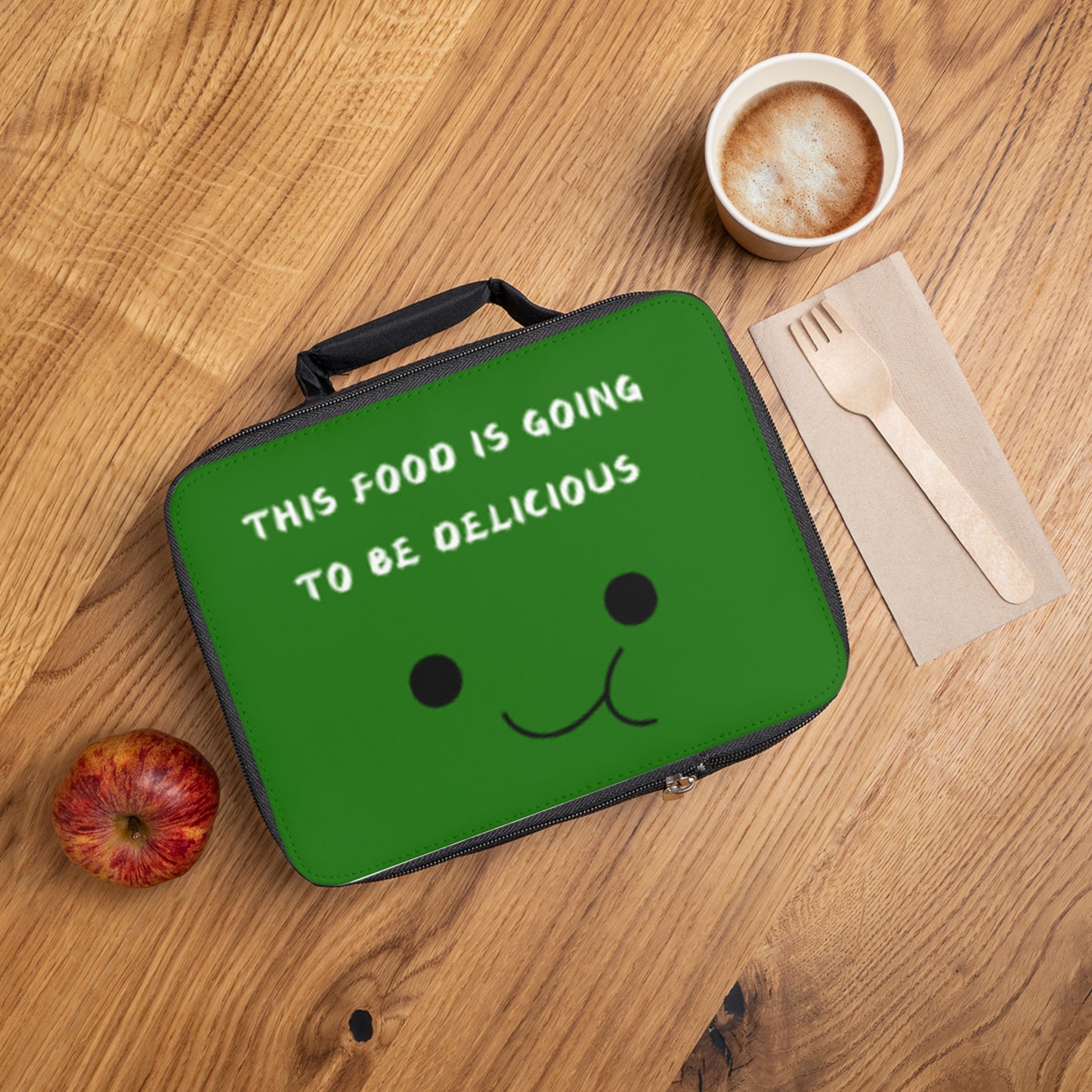 Cute Green Lunch Bag - "This Food is Going to Be Delicious" - Perfect for School and Work