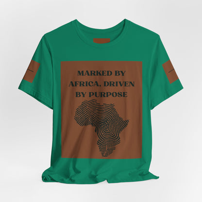 Marked by Africa Unisex Jersey Tee - Driven by Purpose Graphic Shirt